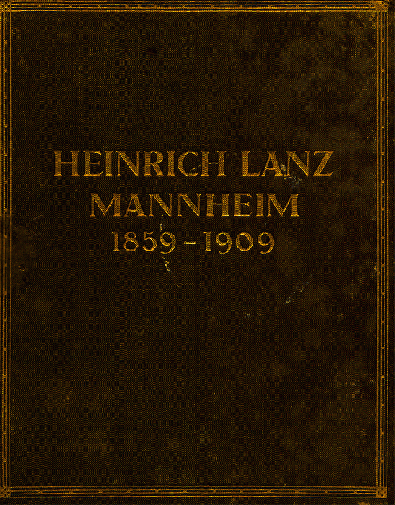 HEINRICH LANZ MANNHEIM 1859-1909 -WERK-BUCH